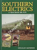 Book cover of Southern Electrics - A View from the Past by WATERER, Graham